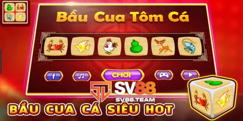 Cách chơi bầu cua tôm cá đơn giản nên phù hợp với những tân binh